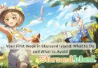 Your First Week in Starsand Island: What to Do and What to Avoid
