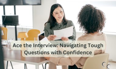 Ace the Interview: Navigating Tough Questions with Confidence
