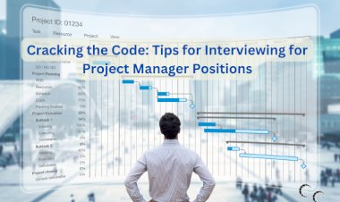 Cracking the Code: Tips for Interviewing for Project Manager Positions