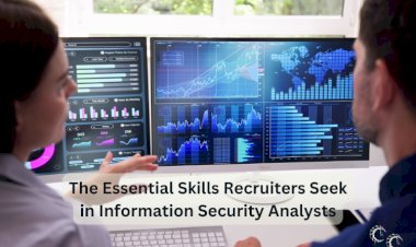 The Essential Skills Recruiters Seek in Information Security Analysts