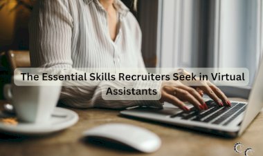 The Essential Skills Recruiters Seek in Virtual Assistants