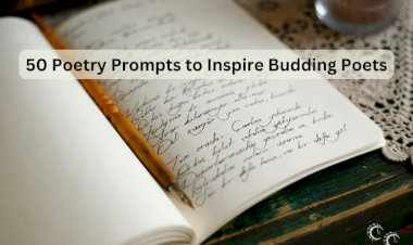 50 Poetry Prompts to Inspire Budding Poets
