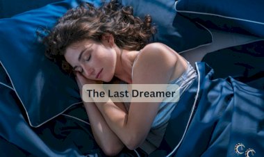 The Last Dreamer