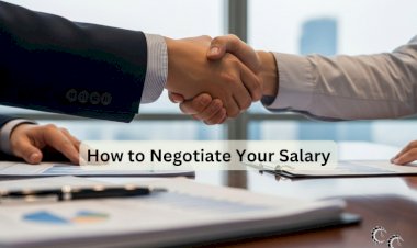 How to Negotiate Your Salary