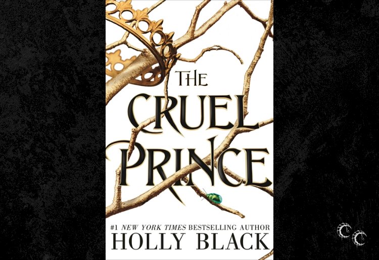 The Cruel Prince by Holly Black