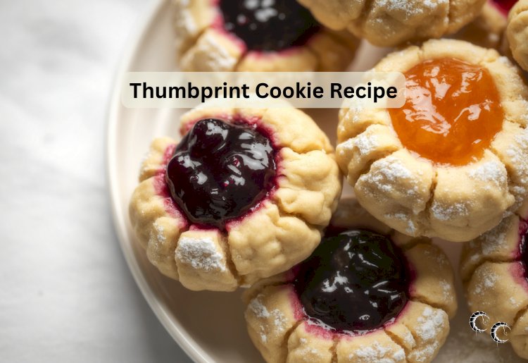 Thumbprint Cookie Recipe