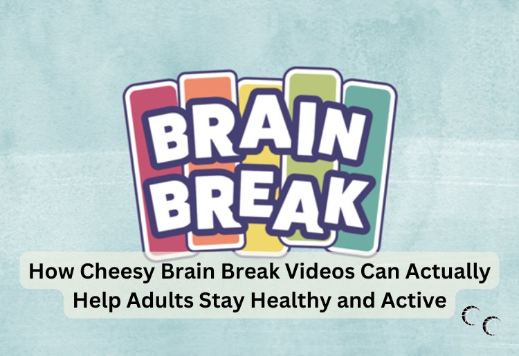 How Cheesy Brain Break Videos Can Actually Help Adults Stay Healthy and Active