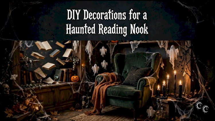 DIY Decorations for a Haunted Reading Nook